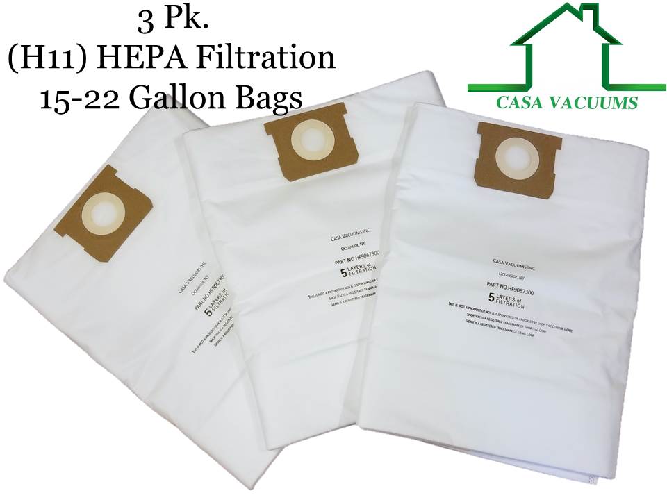 Shop-Vac 15-22 Gallon H11 HEPA Filtration, Compare to Part #'s 9067300 High-Efficiency - Type J - 90663 -Type G - 9066300 - TEAR RESISTANT - 9021433 Collection Bag, 3-Pack by Casa Vacuums